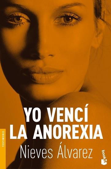 YO VENCI LA ANOREXIA (BOOKET 3183) | 9788484607380 | ALVAREZ, NIEVES | Llibreria Aqualata | Comprar libros en catalán y castellano online | Comprar libros Igualada