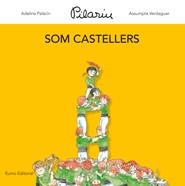 SOM CASTELLERS | 9788497664806 | PILAR BAYÉS DE LUNA/MARIA RAMONA PALACÍN PEGUERA/ASSUMPTA VERDAGUER I DODAS | Llibreria Aqualata | Comprar llibres en català i castellà online | Comprar llibres Igualada