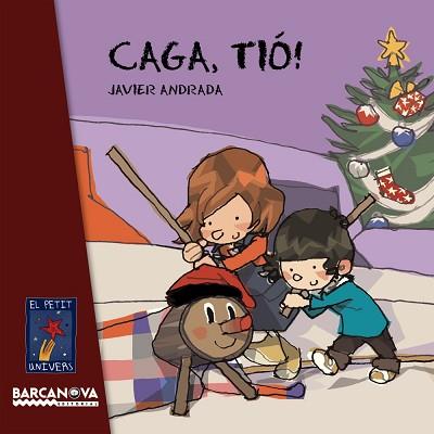 CAGA, TIO (CARTRO - LLETRA DE PAL) | 9788448926601 | ANDRADA, JAVIER | Llibreria Aqualata | Comprar libros en catalán y castellano online | Comprar libros Igualada