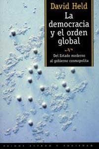 DEMOCRACIA Y EL ORDEN GLOBAL, LA (ESTADO Y SOCIEDAD 51) | 9788449304361 | HELD, DAVID | Llibreria Aqualata | Comprar llibres en català i castellà online | Comprar llibres Igualada