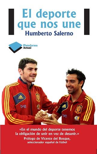 DEPORTE QUE NOS UNE, EL | 9788415577874 | SALERNO BARBERÀ, HUMBERTO | Llibreria Aqualata | Comprar libros en catalán y castellano online | Comprar libros Igualada