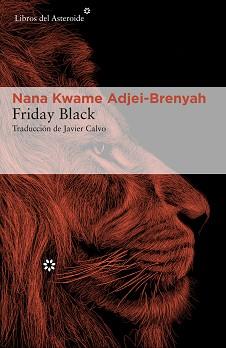 FRIDAY BLACK | 9788417977641 | ADJEI-BRENYAH, NANA KWAME | Llibreria Aqualata | Comprar llibres en català i castellà online | Comprar llibres Igualada