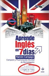 APRENDE INGLES EN 7 DIAS | 9788441419469 | CAMPAYO, RAMON | Llibreria Aqualata | Comprar llibres en català i castellà online | Comprar llibres Igualada