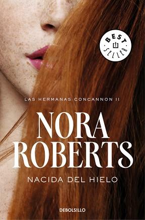 NACIDA DEL HIELO (LAS HERMANAS CONCANNON 2) | 9788466335690 | ROBERTS, NORA | Llibreria Aqualata | Comprar llibres en català i castellà online | Comprar llibres Igualada