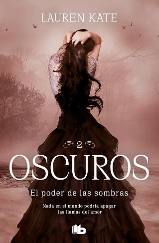 OSCUROS 2. EL PODER DE LAS SOMBRAS | 9788413141916 | KATE, LAUREN | Llibreria Aqualata | Comprar llibres en català i castellà online | Comprar llibres Igualada