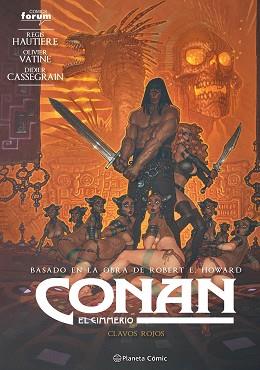 CONAN: EL CIMMERIO 7 | 9788411405096 | AUTIERE, REGIS/VATINE, OLIVIER/HOWARD, ROBERT E. | Llibreria Aqualata | Comprar llibres en català i castellà online | Comprar llibres Igualada