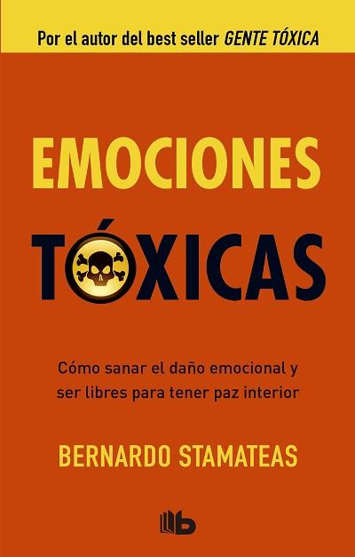 EMOCIONES TÓXICAS | 9788498728538 | STAMATEAS, BERNARDO | Llibreria Aqualata | Comprar libros en catalán y castellano online | Comprar libros Igualada