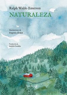 NATURALEZA | 9788418067198 | EMERSON, RALPH WALDO | Llibreria Aqualata | Comprar llibres en català i castellà online | Comprar llibres Igualada