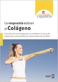 RESPUESTA ESTA EN EL COLAGENO, LA | 9788441430624 | LAJUSTICIA, ANA MARIA | Llibreria Aqualata | Comprar llibres en català i castellà online | Comprar llibres Igualada