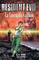 ENSENADA CALIBAN, LA (RESIDENT EVIL,2) | 9788448039523 | PERRY, S.D. | Llibreria Aqualata | Comprar llibres en català i castellà online | Comprar llibres Igualada