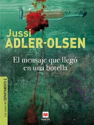 MENSAJE QUE LLEGO EN UNA BOTELLA, EL | 9788415120834 | ADLER-OLSEN, JUSSI | Llibreria Aqualata | Comprar libros en catalán y castellano online | Comprar libros Igualada