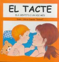 TACTE, EL (ELS SENTITS I UN XIC MES 5) | 9788427264359 | CASADO, DAMI I ALICIA | Llibreria Aqualata | Comprar llibres en català i castellà online | Comprar llibres Igualada