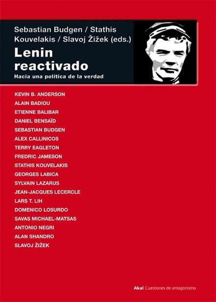 LENIN REACTIVADO. HACIA UNA POLITICA DE LA VERDAD | 9788446028697 | BUDGEN, SEBATIAN / KOUVELAKIS, STATHIS | Llibreria Aqualata | Comprar llibres en català i castellà online | Comprar llibres Igualada