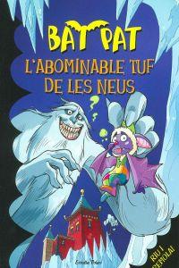 BAT PAT 20. L'ABOMINABLE TUF DE LES NEUS | 9788499327280 | PANAVELLO, ROBERTO | Llibreria Aqualata | Comprar llibres en català i castellà online | Comprar llibres Igualada