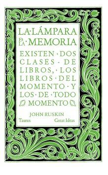 LÁMPARA DE LA MEMORIA, LA | 9788430616565 | RUSKIN, JOHN | Llibreria Aqualata | Comprar llibres en català i castellà online | Comprar llibres Igualada