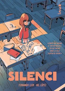 SILENCI | 9788419968159 | LLOR FERNÁNDEZ, FERNANDO / LÓPEZ RODRÍGUEZ, NIL | Llibreria Aqualata | Comprar llibres en català i castellà online | Comprar llibres Igualada