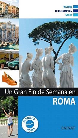 ROMA (UN GRAN FIN DE SEMANA ED. 2011) | 9788421685471 | Llibreria Aqualata | Comprar libros en catalán y castellano online | Comprar libros Igualada