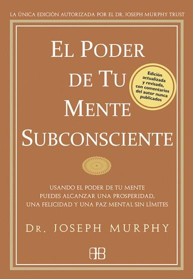 PODER DE TU MENTE SUBCONSCIENTE, EL | 9788496111769 | MURPHY, JOSEPH | Llibreria Aqualata | Comprar libros en catalán y castellano online | Comprar libros Igualada