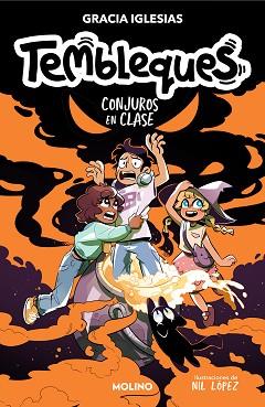 TEMBLEQUES 2. CONJUROS EN CLASE | 9788427240773 | IGLESIAS, GRACIA | Llibreria Aqualata | Comprar llibres en català i castellà online | Comprar llibres Igualada