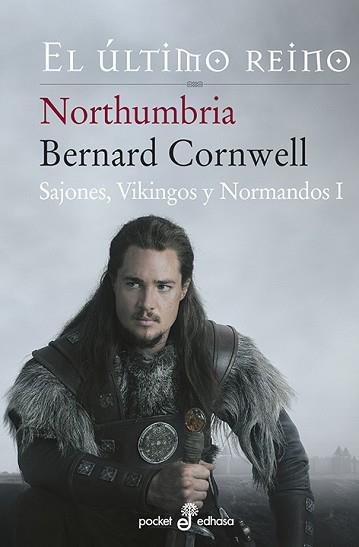 NORTHUMBRIA, EL ULTIMO REINO (SAJONES, VIKINGOS Y NORMANDOS I) | 9788435018500 | CORNWELL, BERNARD | Llibreria Aqualata | Comprar llibres en català i castellà online | Comprar llibres Igualada