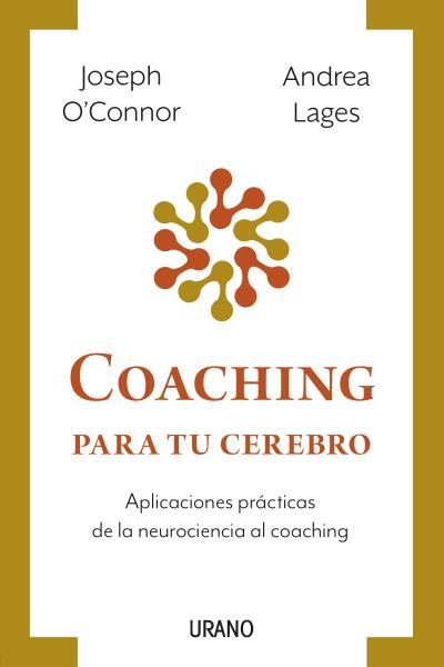 COACHING PARA TU CEREBRO | 9788417694944 | O'CONNOR, JOSEPH / LAGES, ANDREA | Llibreria Aqualata | Comprar llibres en català i castellà online | Comprar llibres Igualada