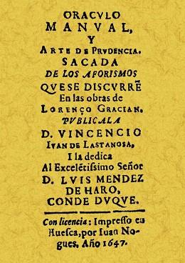 ORACULO MANUAL Y ARTE DE PRUDENCIA SACADA DE LOS AFORISMOS QUE SE DISCURREN EN L | 9788497614092 | DE LASTANOSA, VINCENCIO IVAN | Llibreria Aqualata | Comprar libros en catalán y castellano online | Comprar libros Igualada