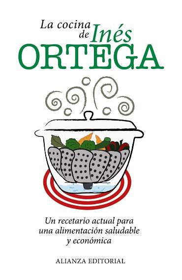 COCINA DE INÉS ORTEGA, LA | 9788420671581 | ORTEGA, INÉS | Llibreria Aqualata | Comprar llibres en català i castellà online | Comprar llibres Igualada