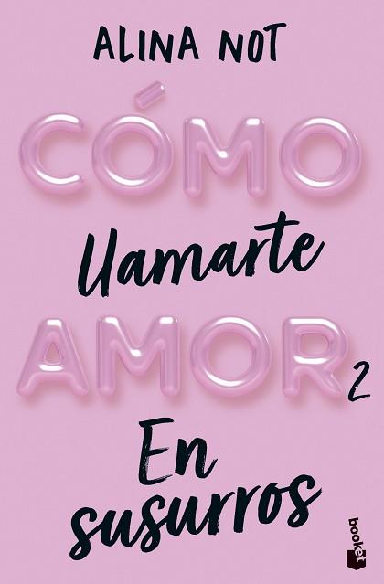 CÓMO LLAMARTE AMOR 2. EN SUSURROS | 9788408292296 | NOT, ALINA | Llibreria Aqualata | Comprar llibres en català i castellà online | Comprar llibres Igualada