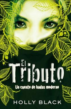 TRIBUTO, EL | 9788420423197 | BLACK, HOLLY | Llibreria Aqualata | Comprar llibres en català i castellà online | Comprar llibres Igualada