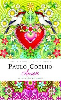 AMOR (SELECCION DE CITAS) | 9788408089391 | COELHO, PAULO | Llibreria Aqualata | Comprar llibres en català i castellà online | Comprar llibres Igualada