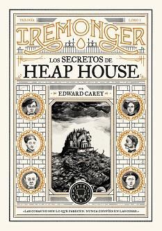 TRILOGÍA IREMONGER 1: LOS SECRETOS DE HEAP HOUSE | 9788419654335 | CAREY, EDWARD | Llibreria Aqualata | Comprar llibres en català i castellà online | Comprar llibres Igualada