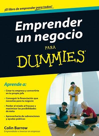 EMPRENDER UN NEGOCIO PARA DUMMIES | 9788432920844 | BARROW, COLIN | Llibreria Aqualata | Comprar libros en catalán y castellano online | Comprar libros Igualada