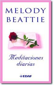 MEDITACIONES DIARIAS | 9788441418134 | BEATTIE, MELODY | Llibreria Aqualata | Comprar libros en catalán y castellano online | Comprar libros Igualada