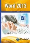 WORD 2013. MANUAL BÁSICO | 9788499642994 | PASCUAL GONZÁLEZ, FRANCISCO | Llibreria Aqualata | Comprar libros en catalán y castellano online | Comprar libros Igualada