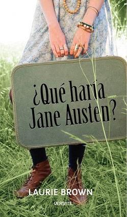 QUE HARIA JANE AUSTEN? (ROMANTICA) | 9788493720698 | BROWN, LAURIE | Llibreria Aqualata | Comprar llibres en català i castellà online | Comprar llibres Igualada