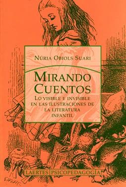 MIRANDO CUENTOS | 9788475845258 | OBIOLS SUARI, NURIA | Llibreria Aqualata | Comprar libros en catalán y castellano online | Comprar libros Igualada