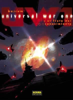 UNIVERSAL WAR ONE 2. EL FRUTO DEL CONOCIMIENTO | 9788496325883 | BAJRAM, DENIS | Llibreria Aqualata | Comprar libros en catalán y castellano online | Comprar libros Igualada