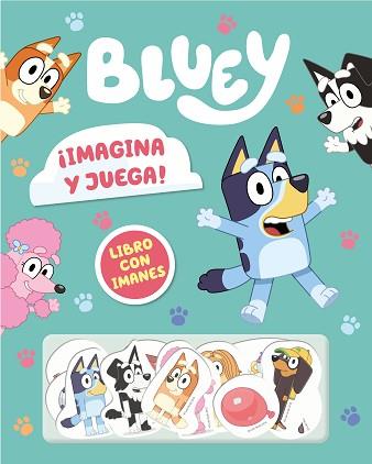 BLUEY. LIBRO JUGUETE - ¡IMAGINA Y JUEGA! LIBRO CON IMANES | 9788448869113 | BLUEY | Llibreria Aqualata | Comprar llibres en català i castellà online | Comprar llibres Igualada