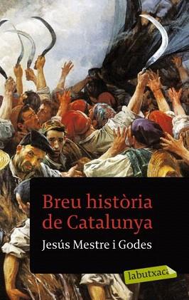 BREU HISTORIA DE CATALUNYA (LABUTXACA) | 9788499301457 | MESTRE I GODES, JESUS | Llibreria Aqualata | Comprar libros en catalán y castellano online | Comprar libros Igualada