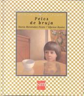 PELOS DE BRUJA | 9788434856431 | MENENDEZ-PONTE, MARIA | Llibreria Aqualata | Comprar libros en catalán y castellano online | Comprar libros Igualada