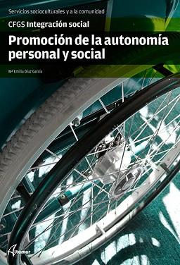 PROMOCIÓN DE LA AUTONOMÍA PERSONAL | 9788415309833 | M. E. DÍAZ | Llibreria Aqualata | Comprar llibres en català i castellà online | Comprar llibres Igualada