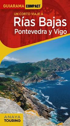 RÍAS BAJAS. PONTEVEDRA Y VIGO | 9788491584667 | PÉREZ ALBERTI, AUGUSTO | Llibreria Aqualata | Comprar llibres en català i castellà online | Comprar llibres Igualada