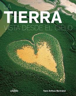 TIERRA VISTA DESDE EL CIELO, LA | 9788416890279 | ARTHUS-BERTRAND, YANN | Llibreria Aqualata | Comprar llibres en català i castellà online | Comprar llibres Igualada