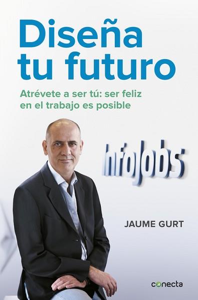 DISEÑA TU FUTURO | 9788416029631 | GURT, JAUME | Llibreria Aqualata | Comprar llibres en català i castellà online | Comprar llibres Igualada