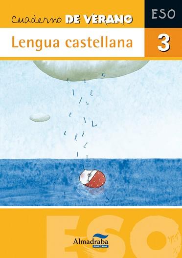 CUADERNO DE VERANO. LENGUA CASTELLANA 3 ESO | 9788483085936 | FERNÁNDEZ VILLARROEL, DAVID | Llibreria Aqualata | Comprar libros en catalán y castellano online | Comprar libros Igualada