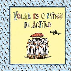 VOLAR ES CUESTIÓN DE ACTITUD | 9788466342261 | LINIER | Llibreria Aqualata | Comprar llibres en català i castellà online | Comprar llibres Igualada