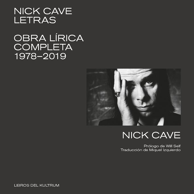 NICK CAVE. LETRAS | 9788412184204 | CAVE, NICK | Llibreria Aqualata | Comprar llibres en català i castellà online | Comprar llibres Igualada