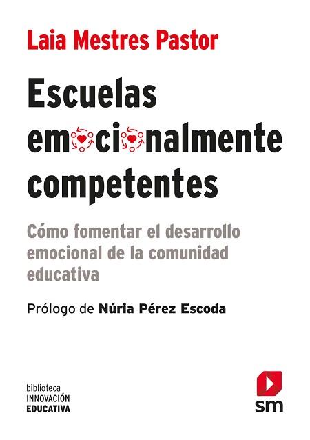 ESCUELAS EMOCIONALMENTE COMPETENTES | 9788411206969 | MESTRES PASTOR, LAIA | Llibreria Aqualata | Comprar llibres en català i castellà online | Comprar llibres Igualada