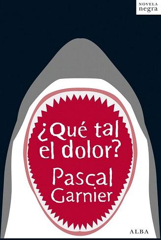 QUÉ TAL EL DOLOR? | 9788490650592 | GARNIER, PASCAL | Llibreria Aqualata | Comprar llibres en català i castellà online | Comprar llibres Igualada