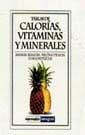 TABLAS DE CALORIAS, VITAMINAS Y MINERALES (MANUALES) | 9788479014322 | ELMADFA, IBRAHIM | Llibreria Aqualata | Comprar libros en catalán y castellano online | Comprar libros Igualada